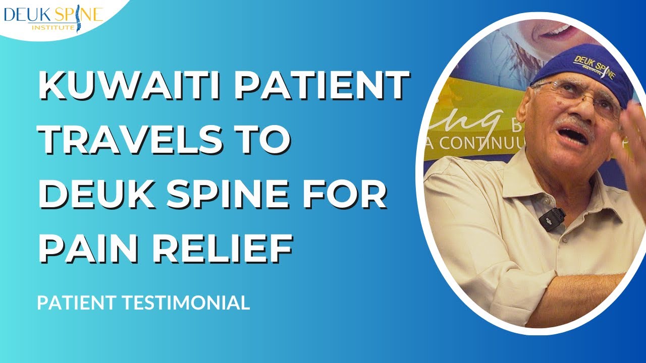 Kuwaiti Patient Travels Worldwide for Back Pain Relief